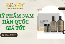 Mỹ phẩm nam Hàn Quốc giá tốt – Giải pháp chăm sóc da cho nam giới hiện đại cùng BEMEN