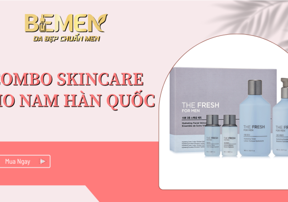 Combo skincare cho nam Hàn Quốc – Giải pháp chăm sóc da toàn diện cùng BEMEN