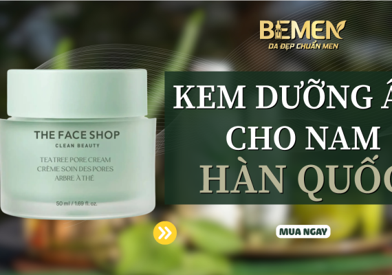 Kem dưỡng ẩm cho nam Hàn Quốc tại TP.HCM – Giải pháp chăm sóc da hiệu quả từ BEMEN