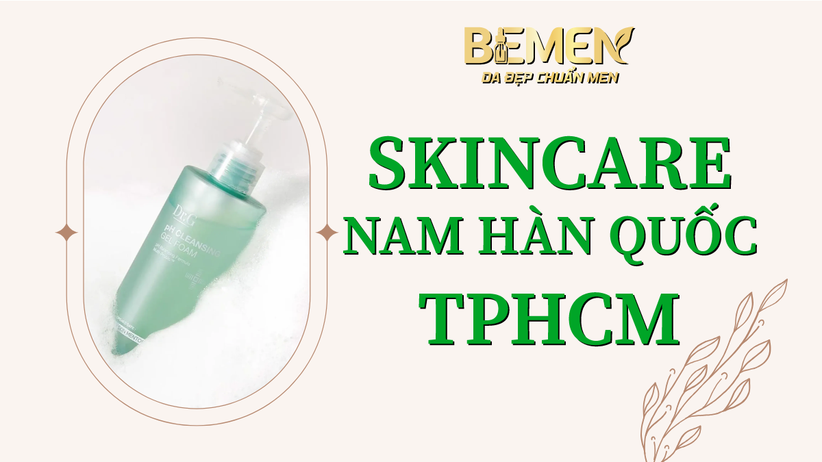 skincare nam hàn quốc TPHCM